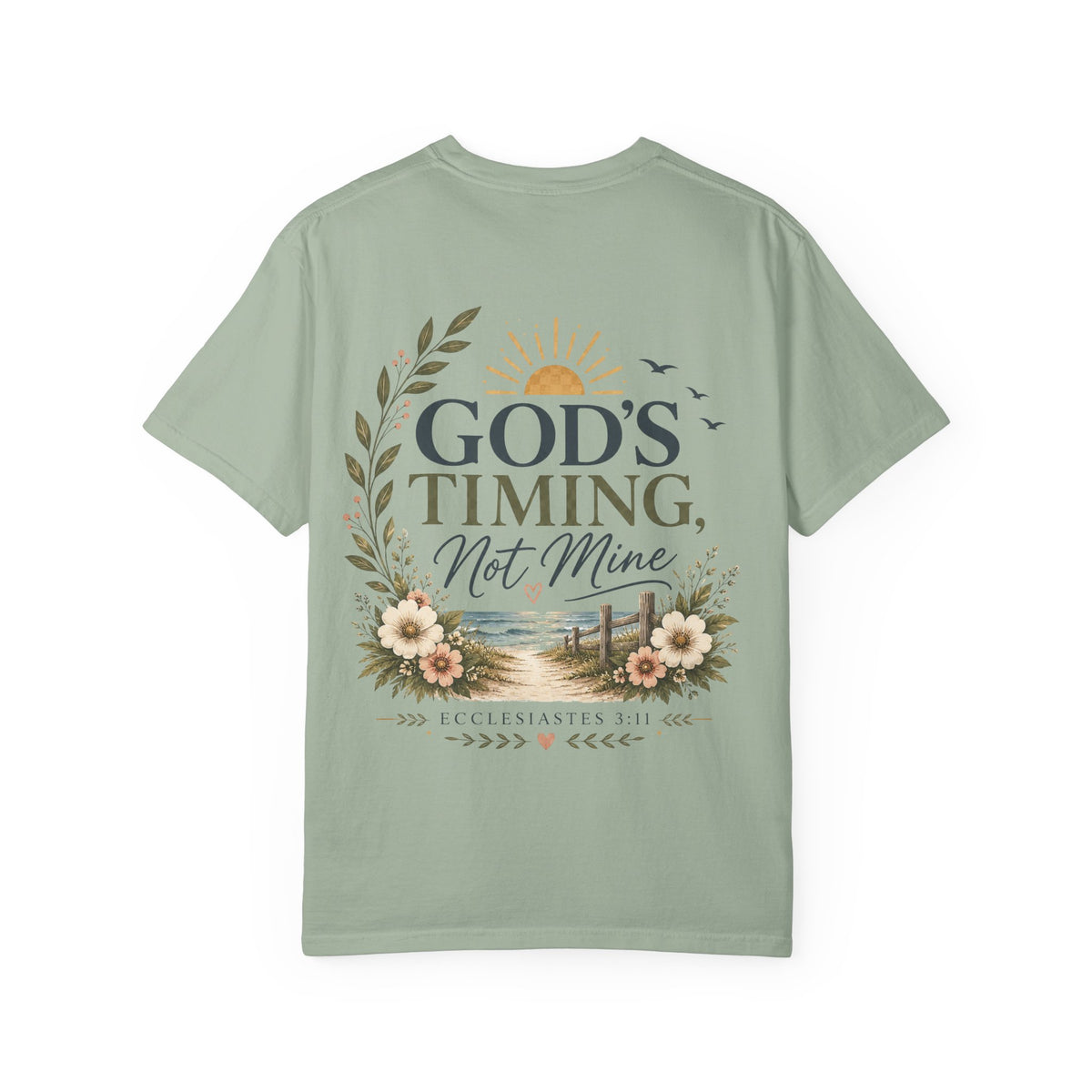 God's Timing, Not Mine Comfort Colors® T-Shirt | Christian Coastal Shirt | Faith-Based Beach Tee | Ecclesiastes 3:11 | Still Blessed Co.