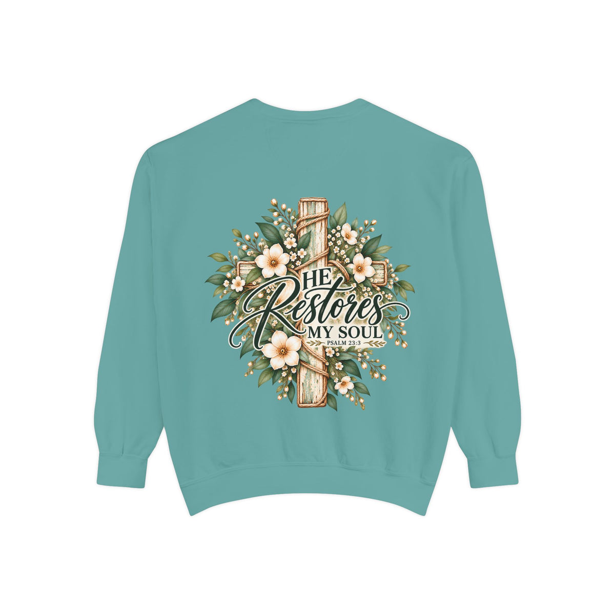 He Restores My Soul Sweatshirt | Psalm 23:3 Christian Crewneck | Botanical Faith Sweatshirt | Christian Gift for Women