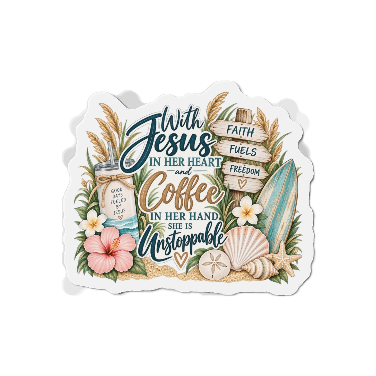 With Jesus in Her Heart & Coffee in Her Hand - Faith Coastal Die-Cut Magnet