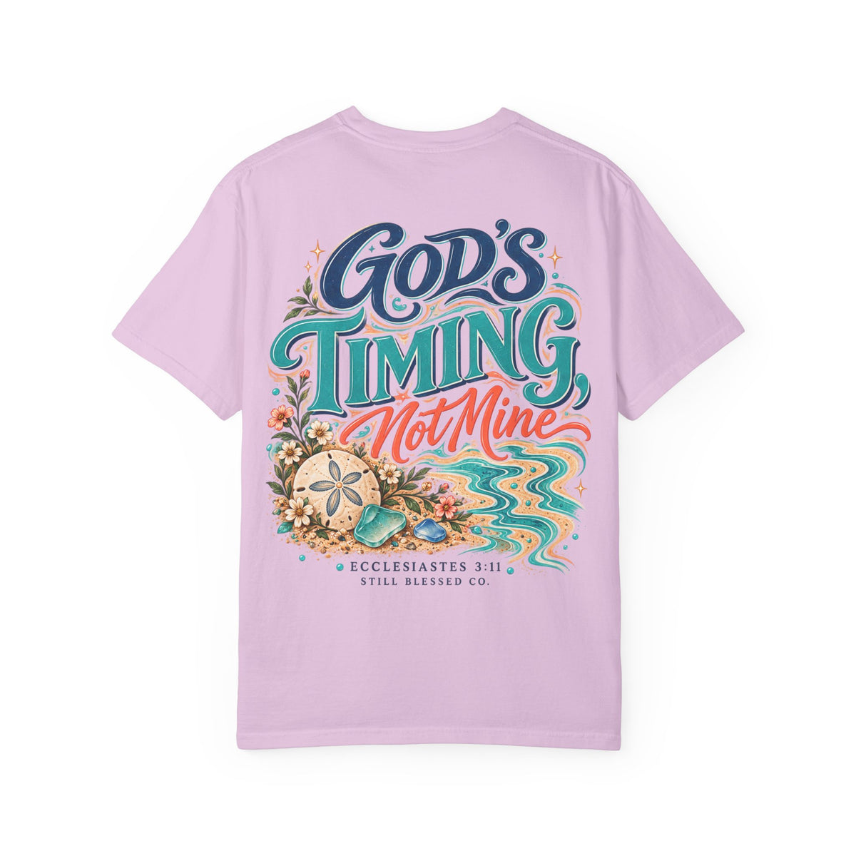 God's Timing, Not Mine Comfort Colors® T-Shirt | Christian Coastal Shirt | Faith-Based Beach Tee | Ecclesiastes 3:11 | Still Blessed Co.
