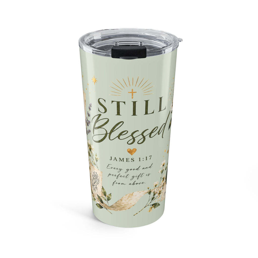Still Blessed™ Botanical Scripture Tumbler | James 1:17 | 20 oz Faith-Inspired Insulated Travel Cup