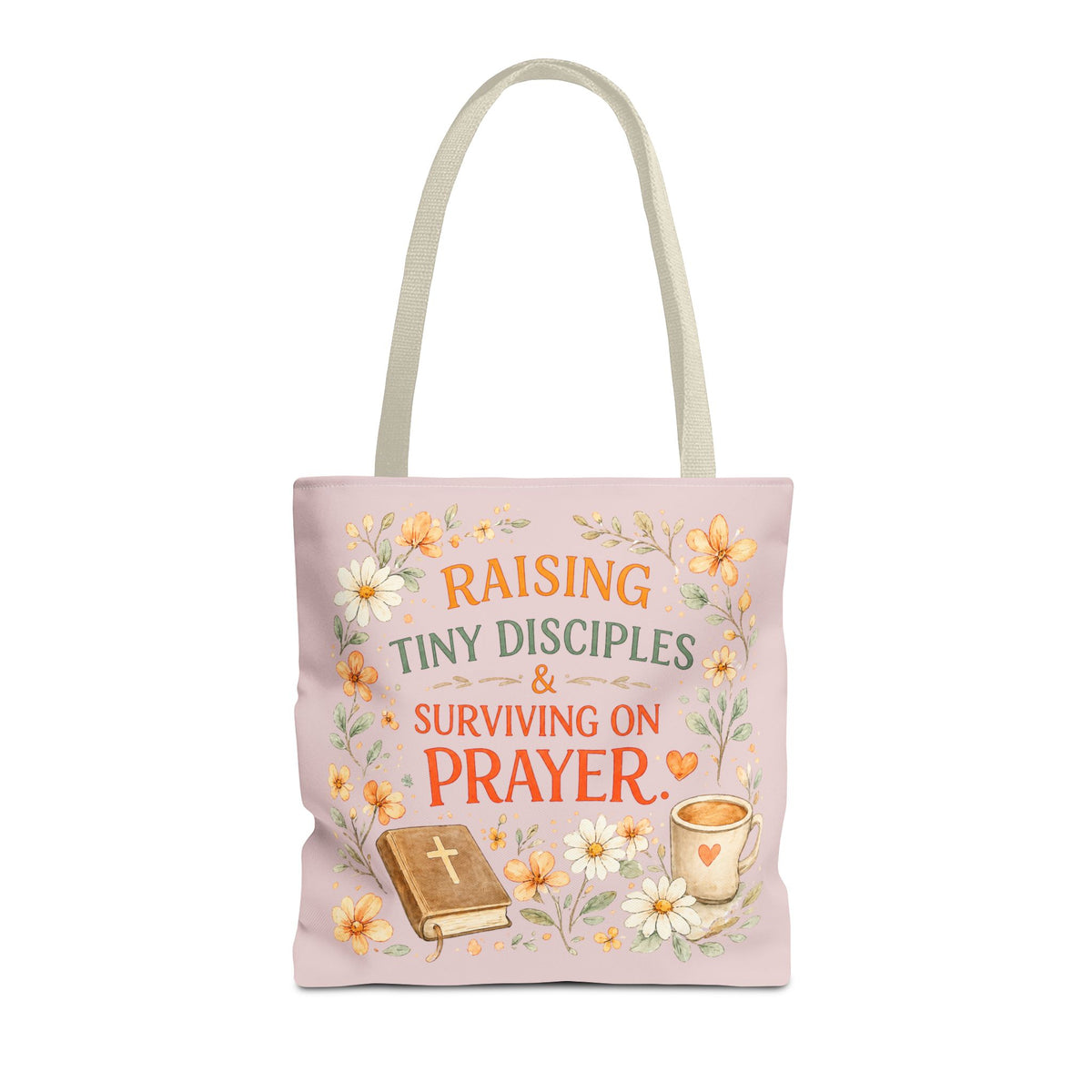 Raising Tiny Disciples & Surviving on Prayer™ Double-Sided Christian Mama Tote Bag | Faith-Based Canvas Tote | Gift for Moms