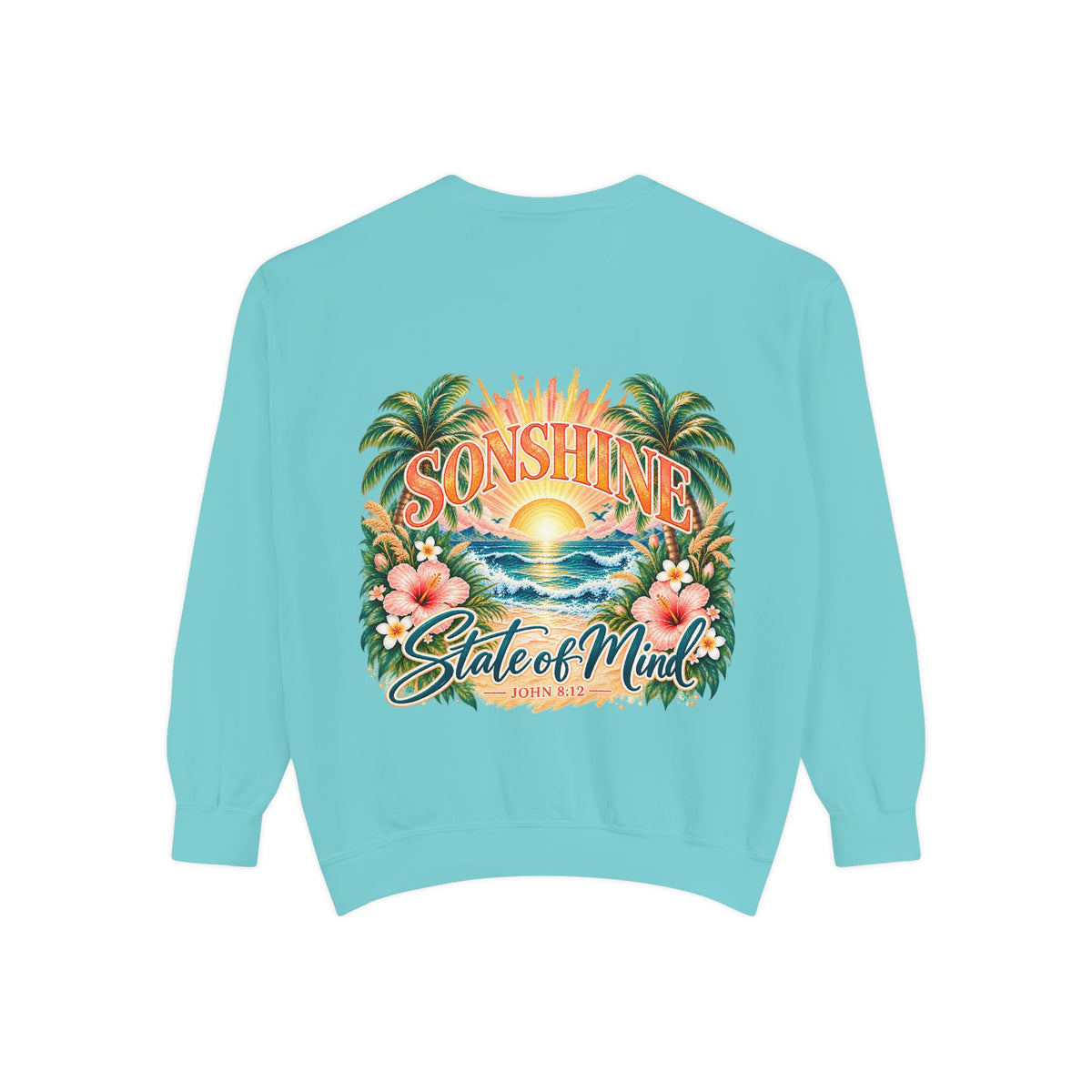 Sonshine State of Mind | Coastal Christian Sweatshirt