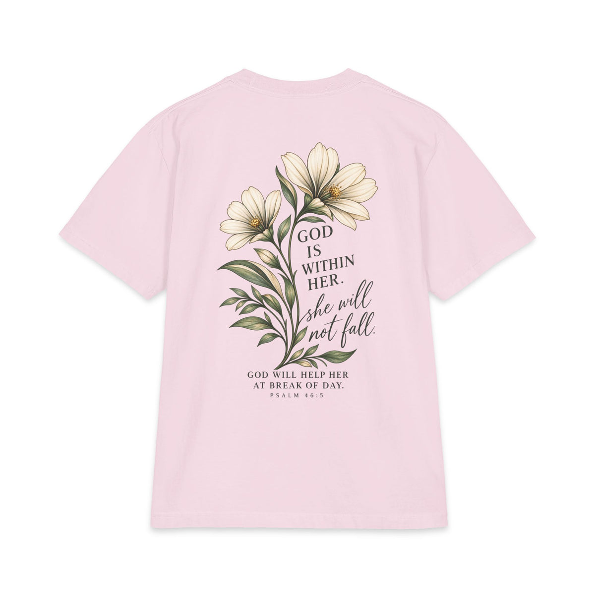 God Is Within Her Shirt | Psalm 46:5 Botanical Oversized Christian Tee