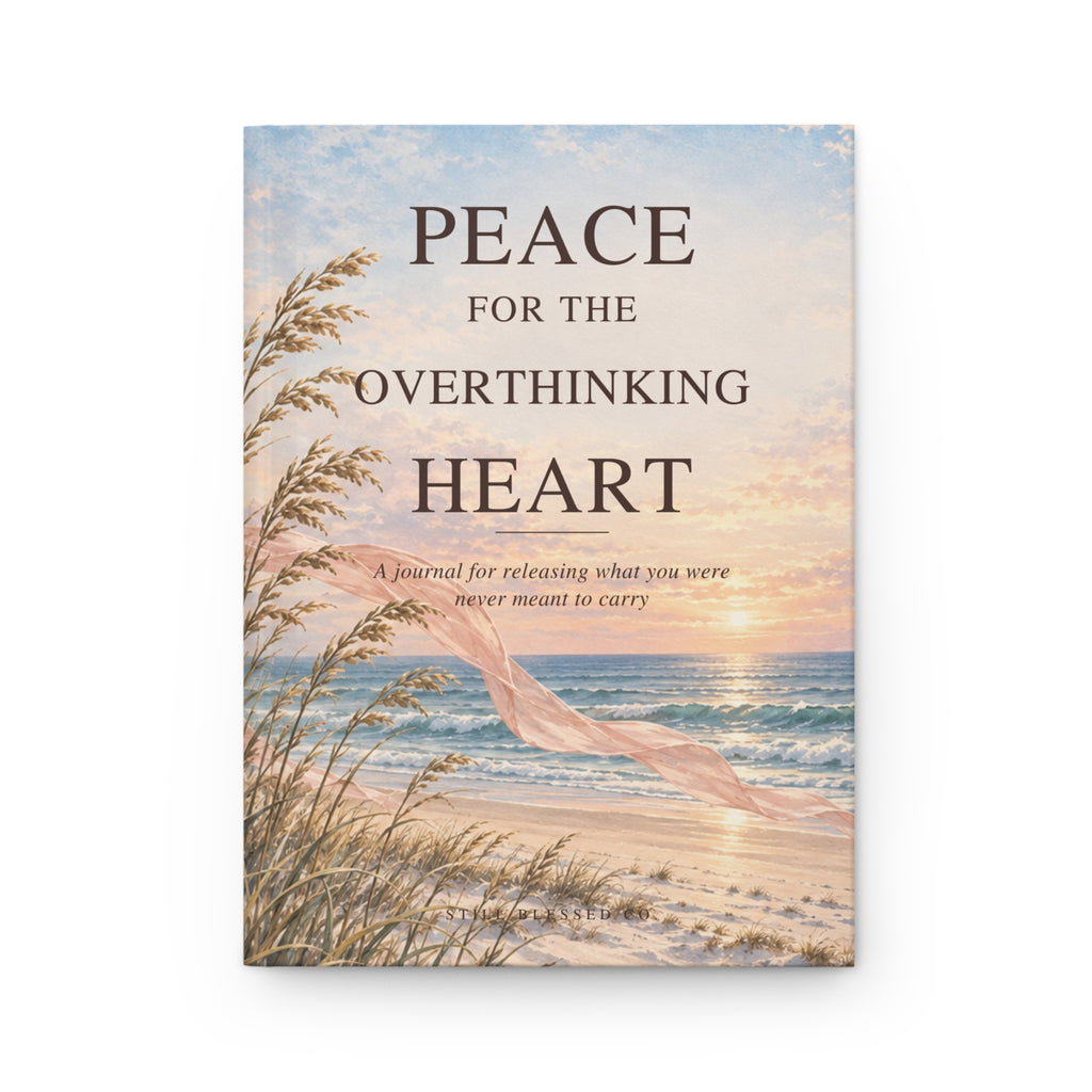 Peace for the Overthinking Heart Hardcover Journal | Christian Prayer, Reflection & Anxiety Journal