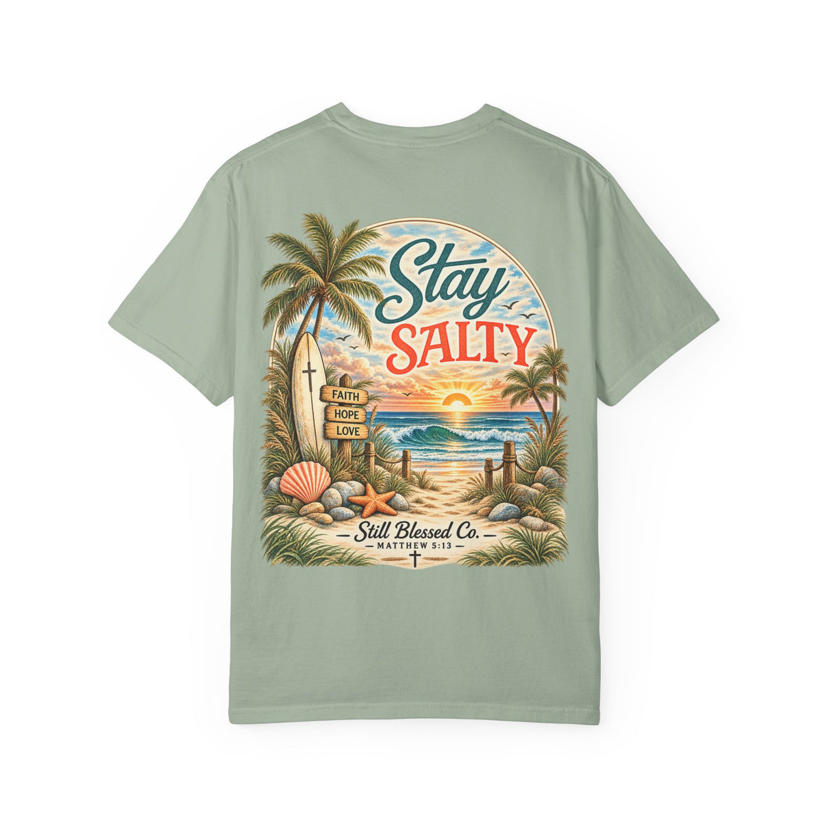 Stay Salty Comfort Colors® T-Shirt | Coastal Christian Beach Tee | Matthew 5:13–16 | Faith-Based Summer Shirt | Still Blessed Co.