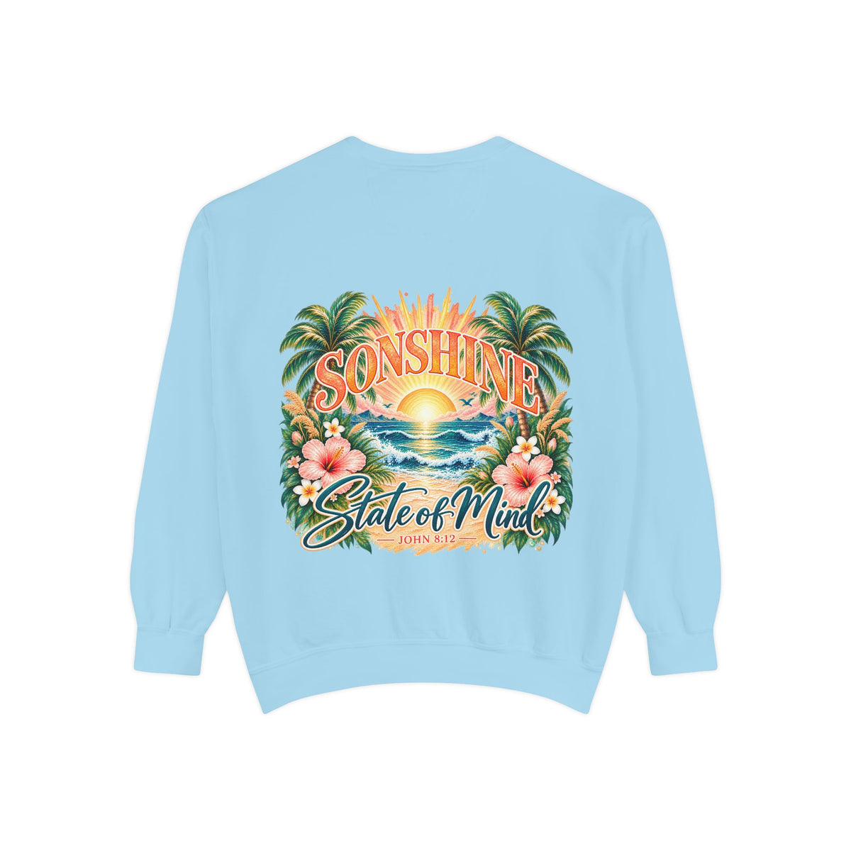 Sonshine State of Mind | Coastal Christian Sweatshirt