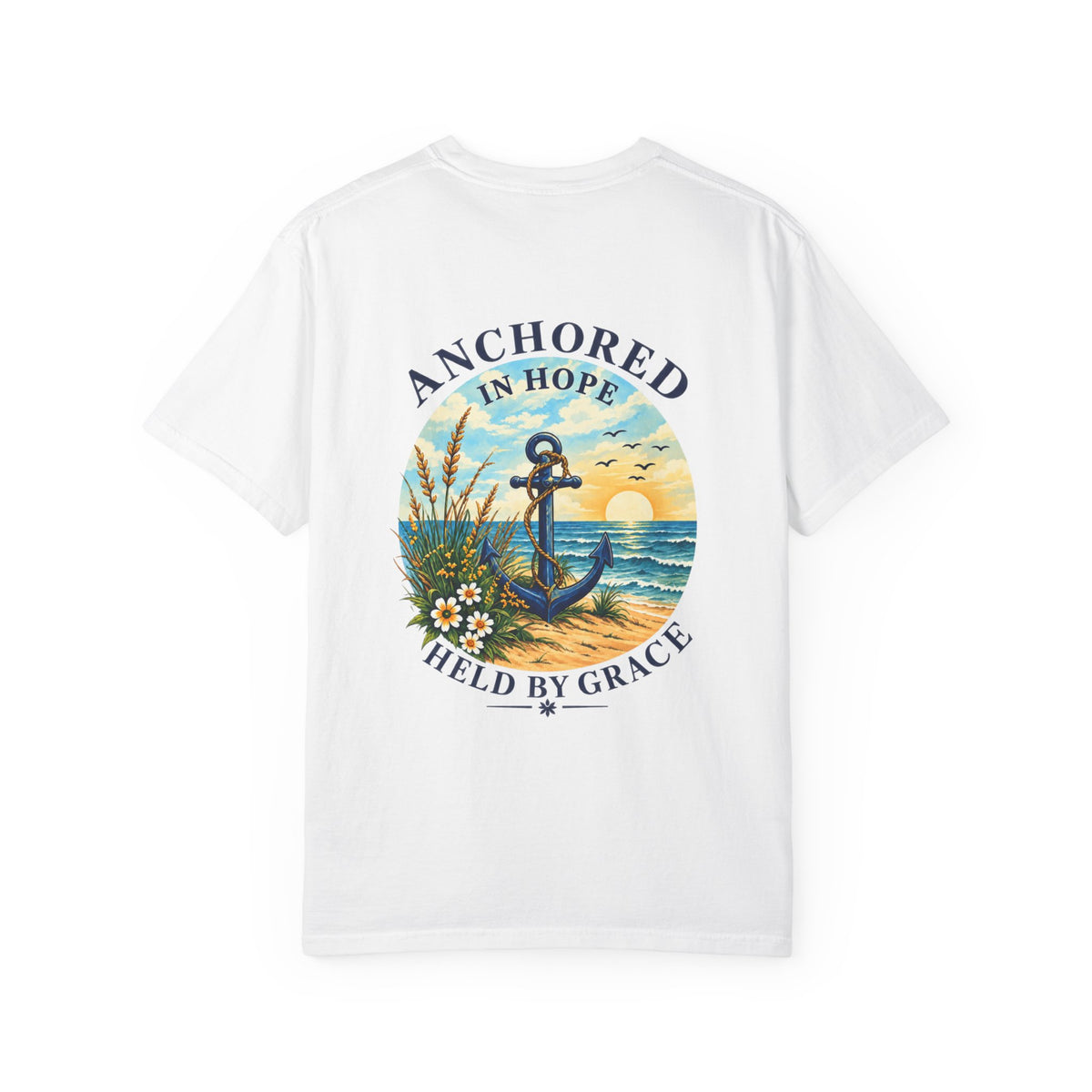 Anchored in Hope Faith Shirt | Hebrews 6:19 Christian Coastal Graphic Tee | Faith-Based Comfort Colors T-Shirt