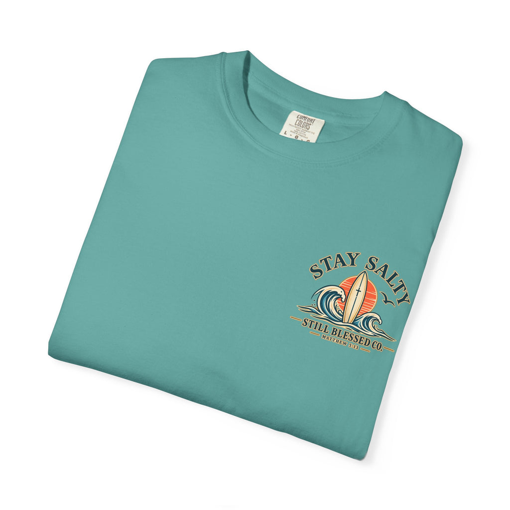 Stay Salty Comfort Colors® T-Shirt | Coastal Christian Beach Tee | Matthew 5:13–16 | Faith-Based Summer Shirt | Still Blessed Co.