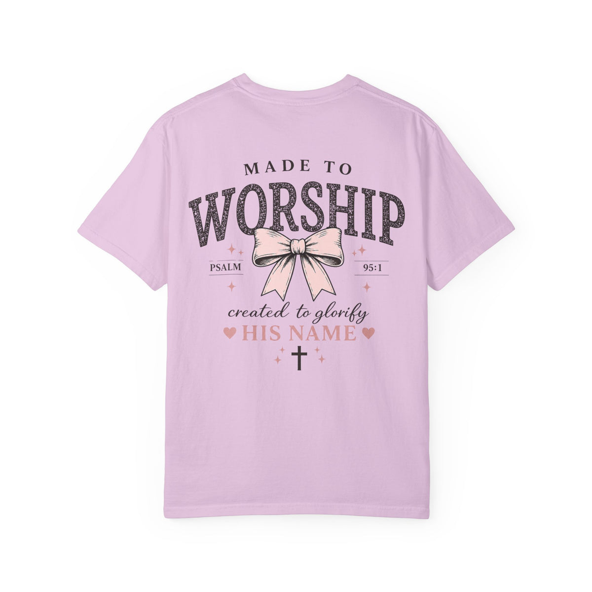 Made to Worship | Psalm 95:1 | Christian Bow T-Shirt | Vintage Faith Graphic Tee for Women